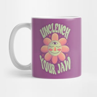 Unclench Your Jaw! Mug